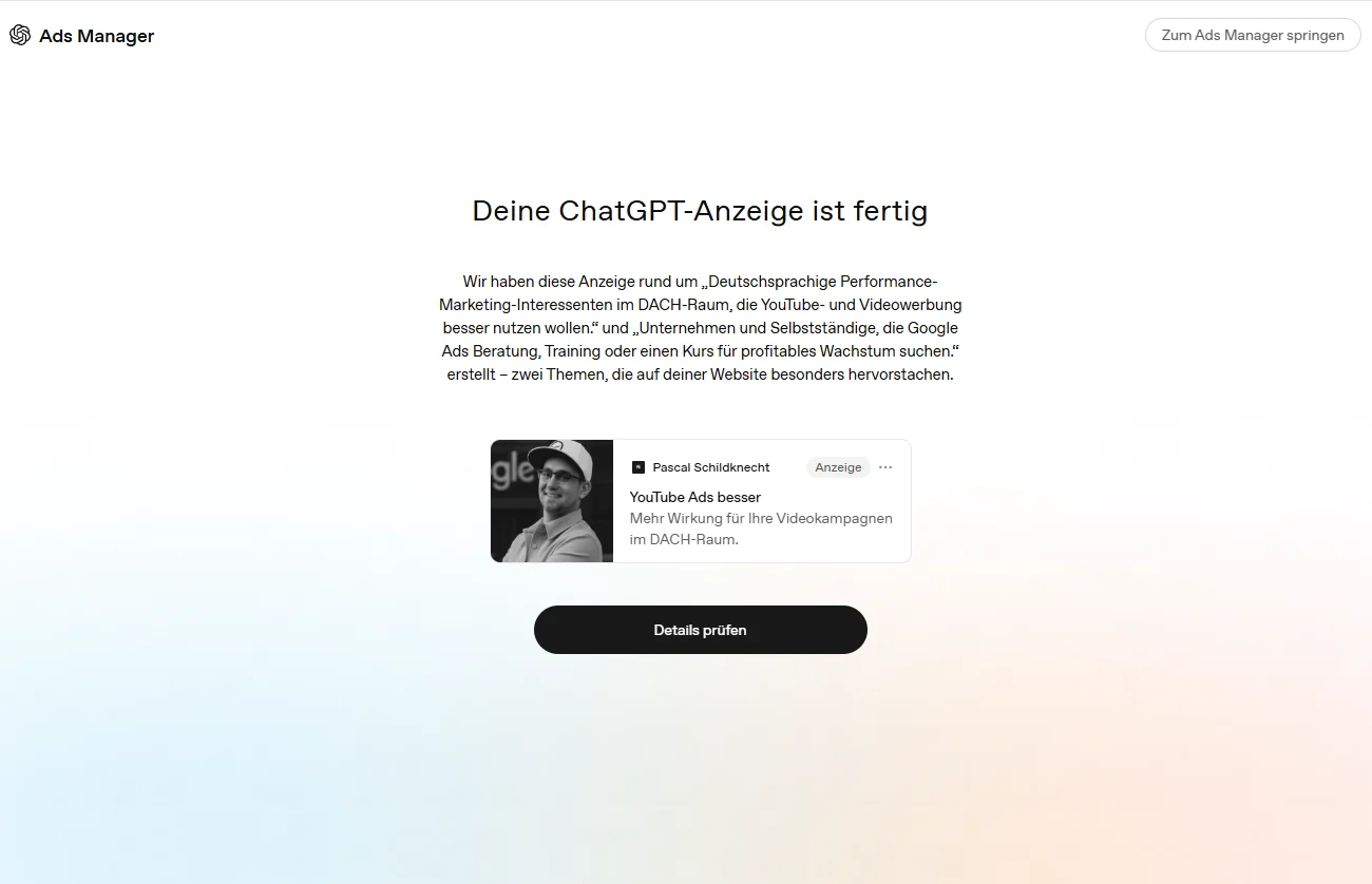 Ads Manager zeigt die Meldung Deine ChatGPT-Anzeige ist fertig mit automatisch erstellter Anzeigenvorschau.