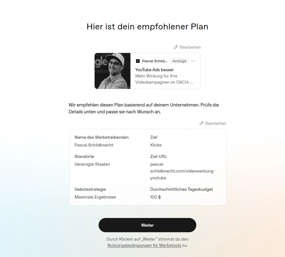 Empfohlener Plan mit Anzeigenvorschau und Kampagnendetails wie Werbetreibender, Ziel, Standorte, Ziel-URL, Gebotsstrategie und Tagesbudget.
