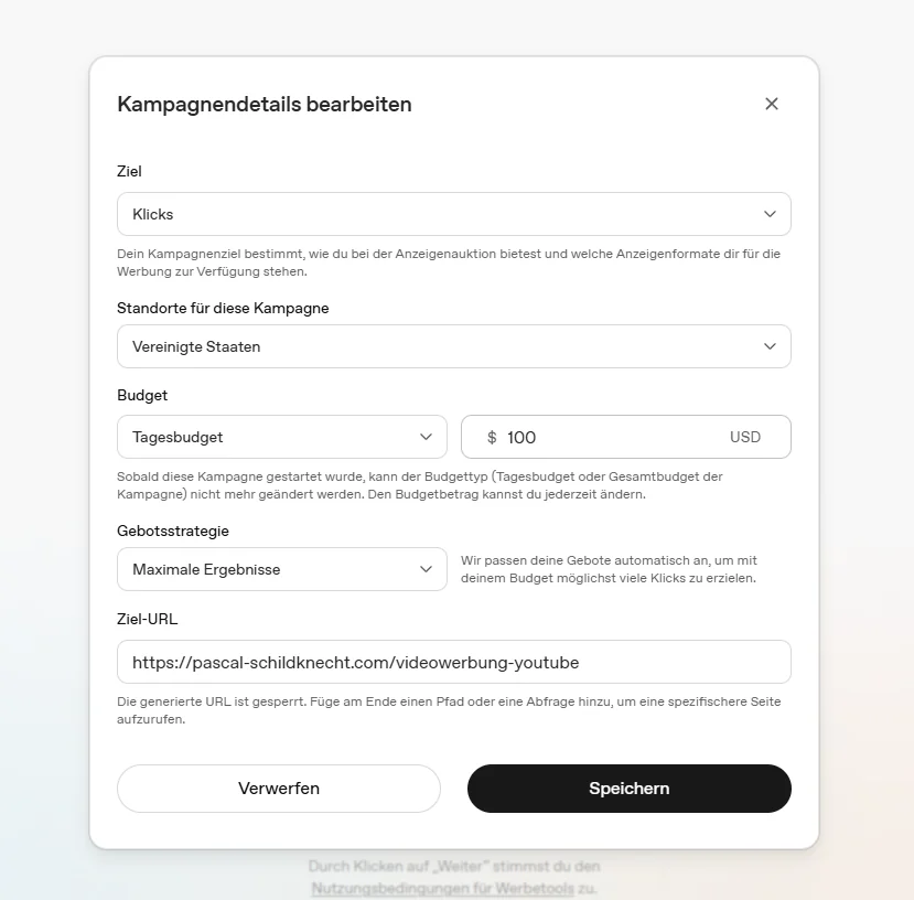 Modal Kampagnendetails bearbeiten mit Standardwerten Klicks, Vereinigte Staaten, Tagesbudget 100 USD, Maximale Ergebnisse und Ziel-URL.