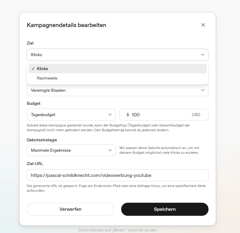 Dropdown Ziel im Modal Kampagnendetails bearbeiten mit Optionen Klicks und Reichweite.