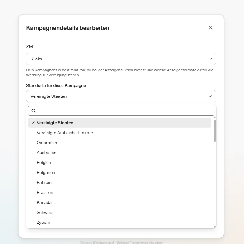 Dropdown Standort für diese Kampagne mit Ländern wie Vereinigte Staaten, Österreich, Kanada, Schweiz und weiteren Optionen.