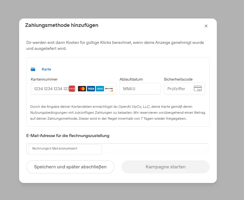 Dialog Zahlungsmethode hinzufügen mit Kartendaten, Rechnungs-E-Mail und deaktiviertem Button Kampagne starten.