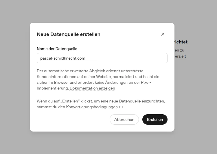 Modal Neue Datenquelle erstellen mit Name der Datenquelle und Link zu den Conversion-Bedingungen.