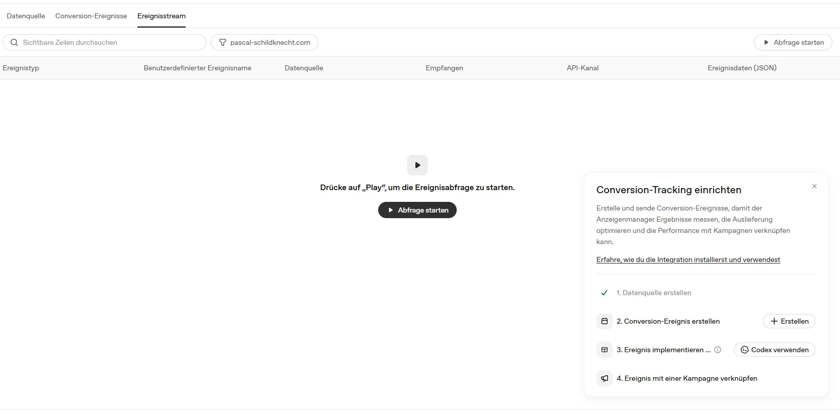 Ads Manager Ereignisstream mit Button Abfrage starten und leerer Ereignisliste.